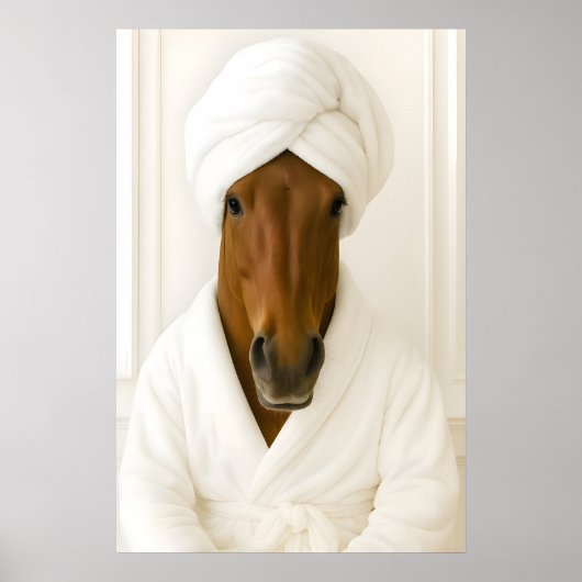 Funny Horse Bathroom Print, Horse In Bathrobe ポスター (正面)