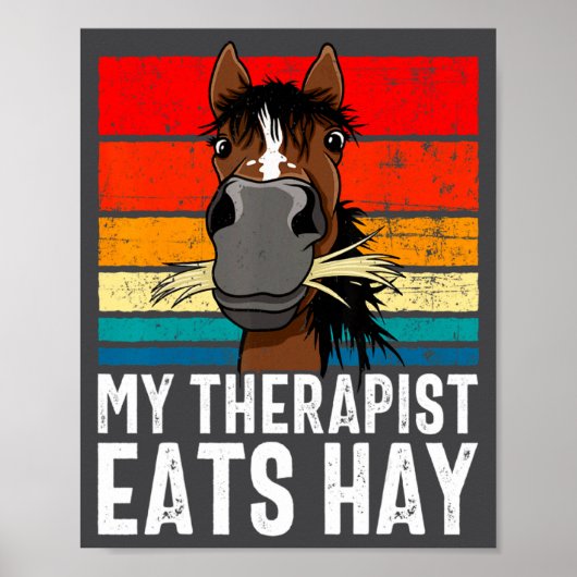 Funny Horse My Therast Eats Hay Tee Hor  ポスター (正面)