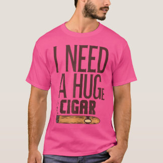 Funny Huge Cigar Lover Women And Men Cigar Smoker Tシャツ