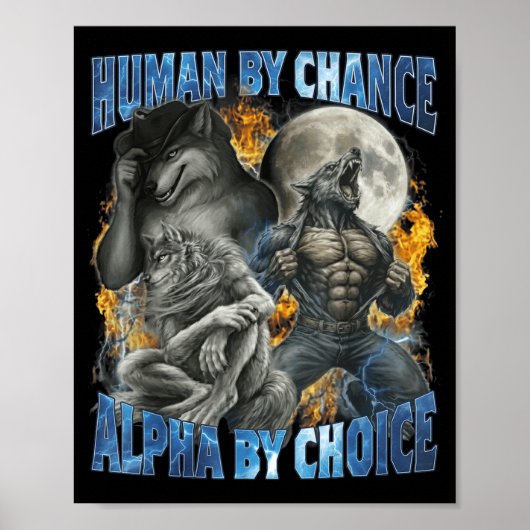 Funny Human By Chance Alpha By Choice Wolf Matchin ポスター (正面)