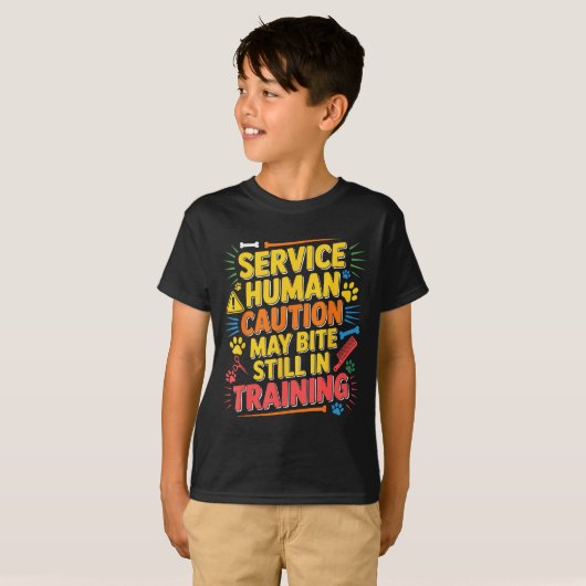 Funny Human Caution Service May Still Bite Trainin Tシャツ (正面フル)