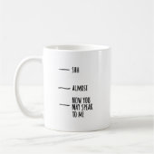 Funny Humor Coffee Quote Mood Mug コーヒーマグカップ (左)