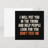 Funny Humor Quote I Will Put You in The Trunk  招待状 (正面/裏面)