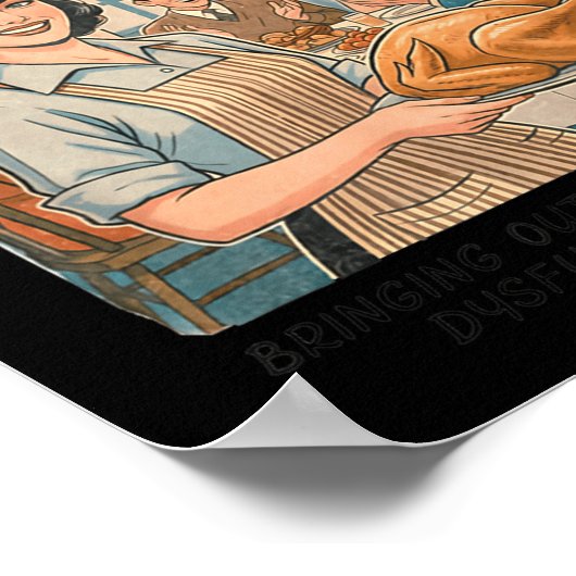 Funny Humor Retro Thanksgiving Family Dysfunction  ポスター (角)