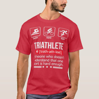 Funny Humor Triathlon sports Tシャツ