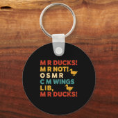 Funny Hunting Humor Tee For M R Ducks キーホルダー (正面)