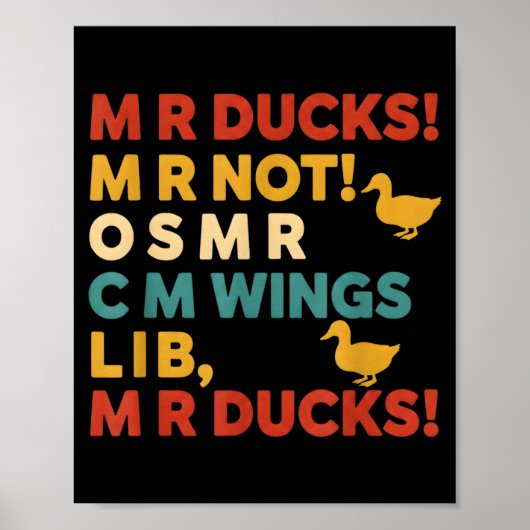Funny Hunting Humor Tee For M R Ducks ポスター (正面)