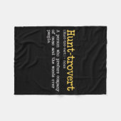 Funny Hunting Quote For Hunters Men Hunt-trovert H フリースブランケット (正面(横))