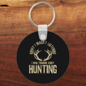 Funny Hunting Quote Saying Deer Venison Elk Hunter キーホルダー (正面)
