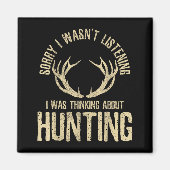 Funny Hunting Quote Saying Deer Venison Elk Hunter マグネット (正面)