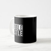 Funny Hustle Gift For Men And Women Cool Humble In コーヒーマグカップ (正面左)