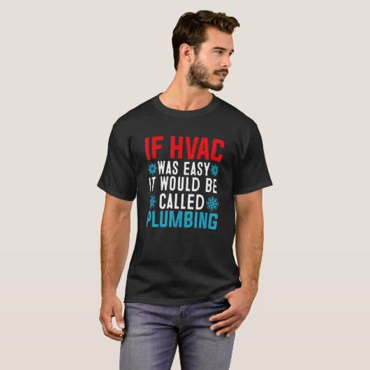 Funny HVAC Technician Design Air Conditioning Cool Tシャツ (正面フル)