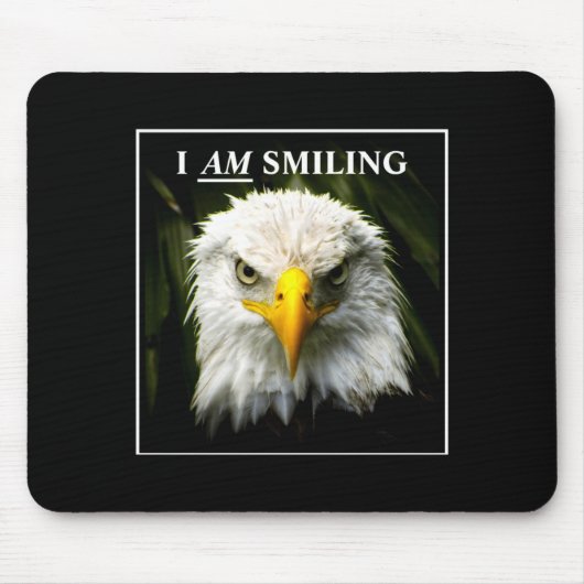 Funny I Am Smiling Mpy Eagle Photo マウスパッド (正面)