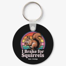 Funny I Brake For Squirrels Gift Animal Lovers