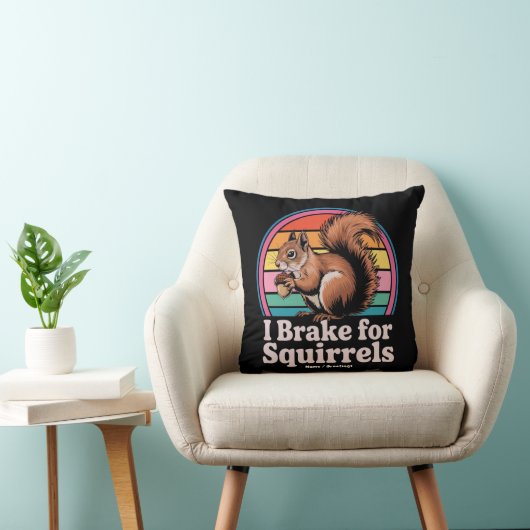 Funny I Brake For Squirrels Gift Animal Lovers クッション (椅子)