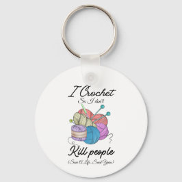 Funny I Crochet Save A Life Yarn Art キーホルダー
