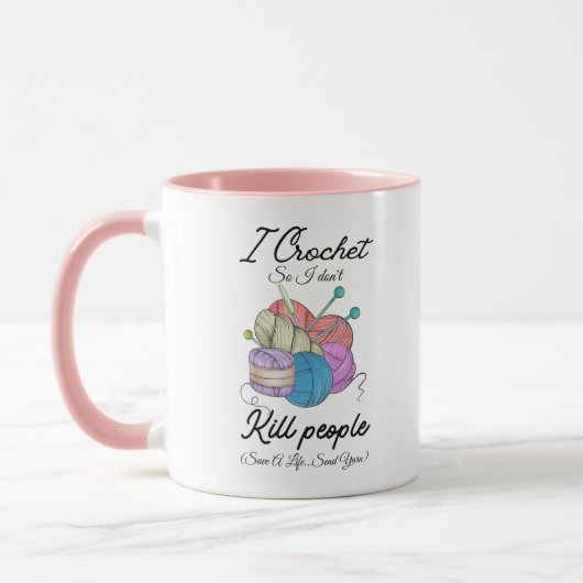 Funny I Crochet Save A Life Yarn Art マグカップ (左)