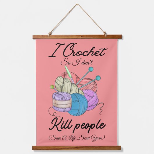 Funny I Crochet Save A Life Yarn Art 吊り下げ型タペストリー (正面)