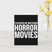 Funny I D Rather Be Watching Horror Movies  カード (黄色い花)