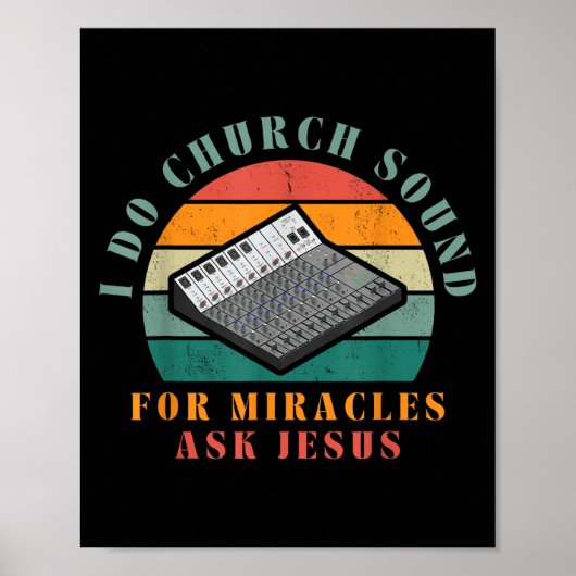 Funny I Do Church Sound For Miracles Ask Jesus O T ポスター (正面)
