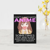 Funny I Don't Always Watch Anime For Teen Girls Wo カード (黄色い花)