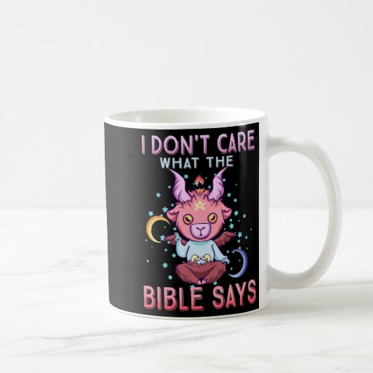 Funny I Dont Care What Bible Says コーヒーマグカップ (右)