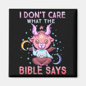 Funny I Dont Care What Bible Says  マグネット (正面)