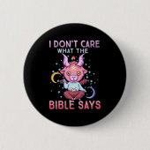 Funny I Dont Care What Bible Says  缶バッジ (正面)