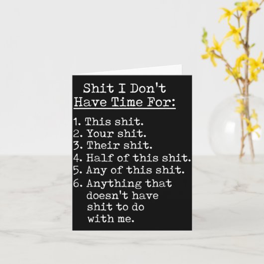 Funny I Dont Have Time For Sarcastic Humor Jokes  カード (黄色い花)