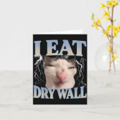 Funny I Eat Dry Wall Silly Cat Meme Men Women Kids カード (黄色い花)