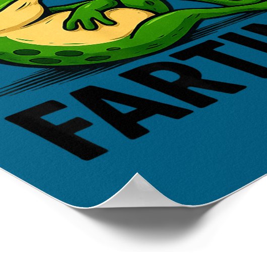 Funny I Farting Frog Sometimes Just ポスター (角)