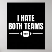 Funny I Hate Both Teams Football  ポスター (正面)