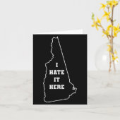 Funny I Hate It Here New Hampshire Nh State Joke  カード (黄色い花)