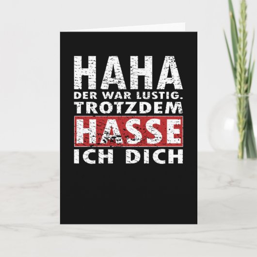 Funny I Hate You Anyway Joke Saying Shirt カード (正面)