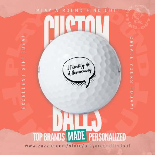 Funny "I Identify As A Boomerang" Slicer Gag Gift ゴルフボール
