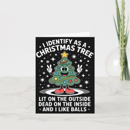 Funny I Identify As A Christmas Tree Lit On The Ou カード (正面)