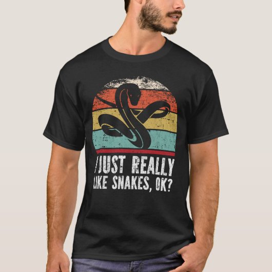 Funny I Just Really Like Snakes OK? Tシャツ (正面)