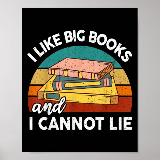 Funny I Like Big Book Cant Lie Nerd School Librari ポスター (正面)