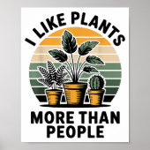 Funny I Like Plants More Than People Design  ポスター (正面)