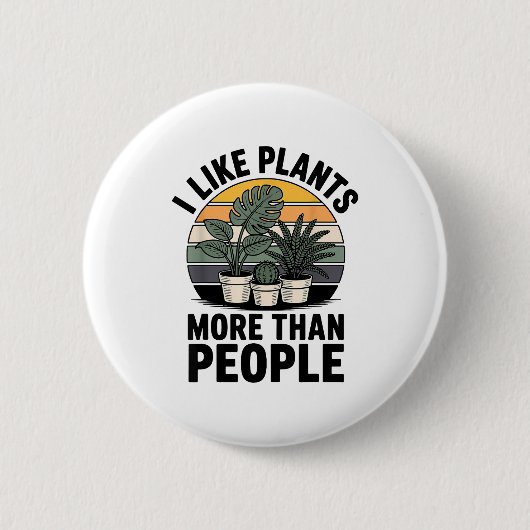 Funny I Like Plants More Than People Design  缶バッジ (正面)