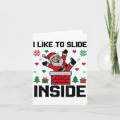 Funny I Like To Slide Inside Santa Ugly Christmas  カード (正面)