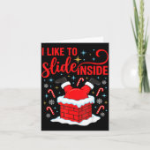 Funny I Like To Slide Inside Santa Ugly Christmas カード (正面)