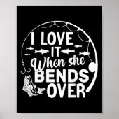 Funny I Love It When She Bends Over (on Back) Fish ポスター (正面)
