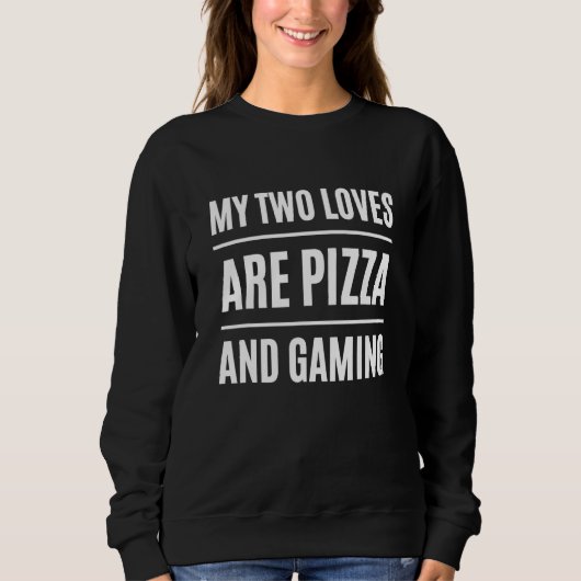 Funny I Love Pizza and Gaming スウェットシャツ (正面)