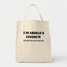 Funny “I’M ABUELA’S FAVORITE” – Cute Latino Family トートバッグ