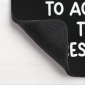 Funny I’m Not Allowed To Act Like The President Tr マウスパッド (コーナー)