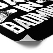 Funny I Put The Bad In - Badminton  ポスター (角)