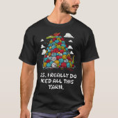 Funny I Really Need All This Yarn Crochet Knitting Tシャツ (正面)
