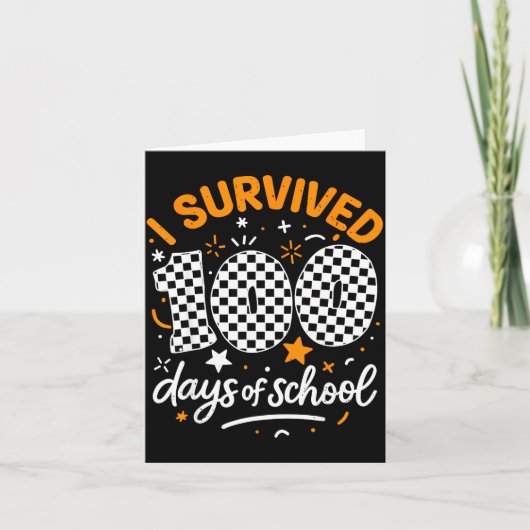 Funny I Survived 100 Days Of School Student Teache カード (正面)