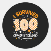 Funny I Survived 100 Days Of School Student Teache ラウンドシール (正面)